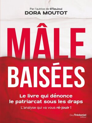 cover image of Mâles baisées--Le livre qui dénonce le patriarcat sous les draps